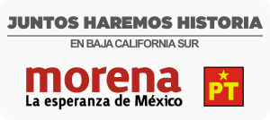 Juntos Haremos Historia en Baja California Sur