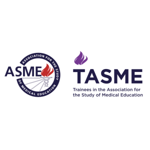 Trainees in the Association for the Study of Medical Education (TASME)